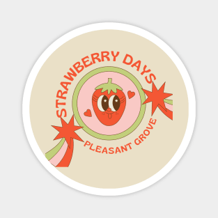 Cute Strawberry Days Pleasant Grove Utah Magnet